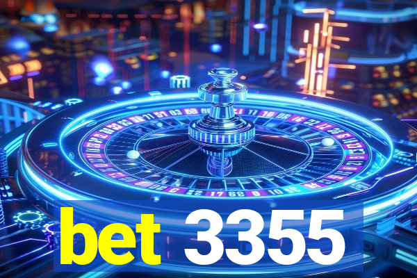 bet 3355
